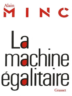 cover image of La machine égalitaire